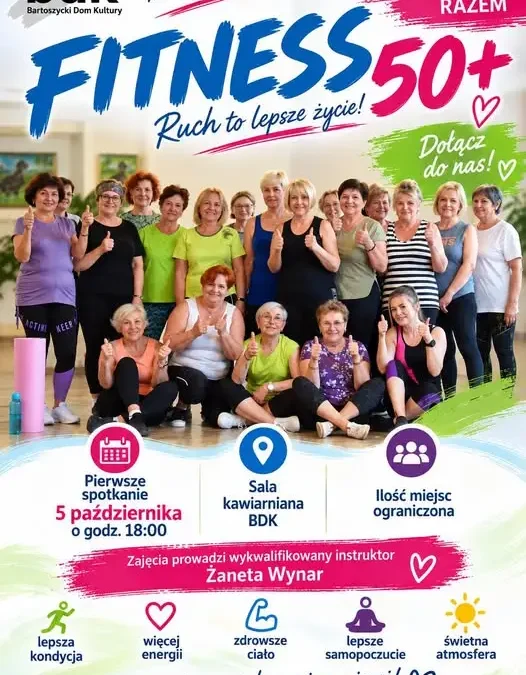 Fitness 50+ wraca do Bartoszyckiego Domu Kultury – start już 5 października