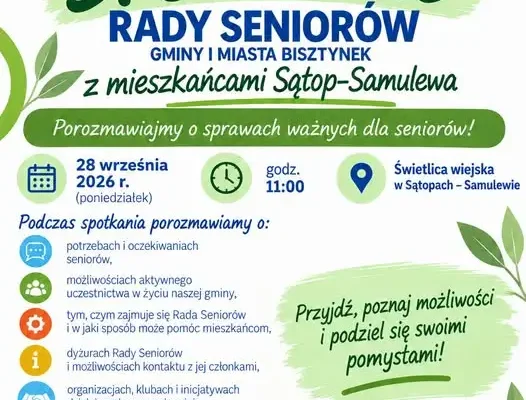 Rada Seniorów w Bisztynku zaprasza na spotkanie w Sątopach-Samulewie