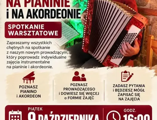 Nowe zajęcia muzyczne: nauka gry na pianinie i akordeonie w OKiAL