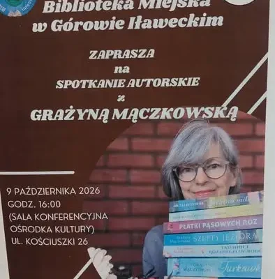 Spotkanie autorskie z Grażyną Mączkowską w Górowie Iławeckim