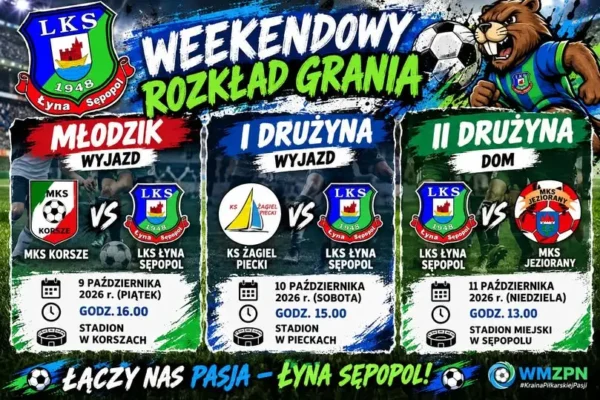Weekend pełen emocji: LKS Łyna Sępopol rozgrywa trzy mecze w trzy dni