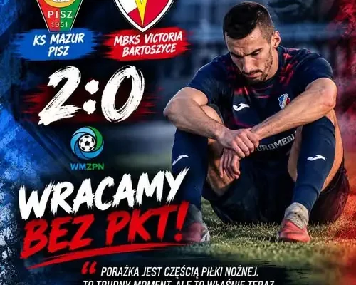Victoria Bartoszyce przegrywa z Mazurem Pisz 0:2. Kibice nie tracą wiary