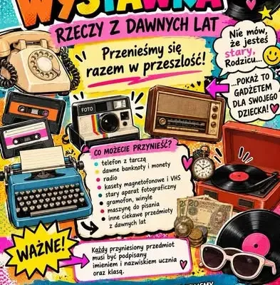 Szkoła zaprasza na Dzień Retro – rodzice odkryją skarby z szuflady